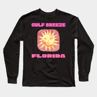 Gulf Breeze Florida Smiling Sun Long Sleeve T-Shirt